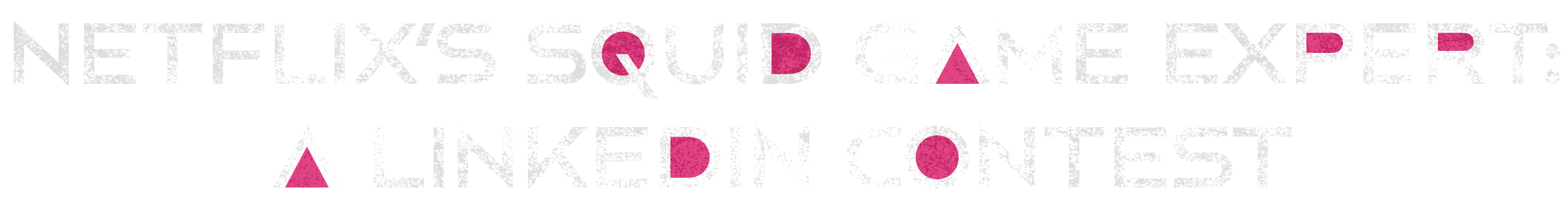 Netflix Squid Game Expert Header